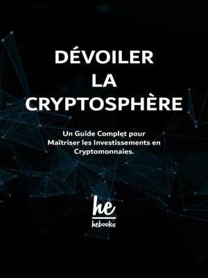 cover image of Dévoiler la Cryptosphère